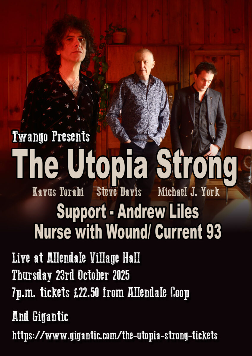 Utopia Strong presented by Twango - Doors open at 6.30pm bar open @ Main Hall, Small Hall,Kitchen, Green Room, foyer, bar